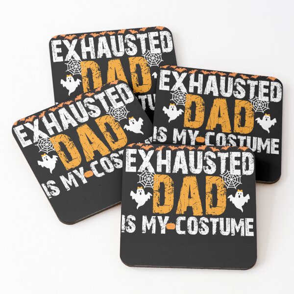 Item preview, Exhausted Dad Is My Costume Halloween designed and sold by BASKF.