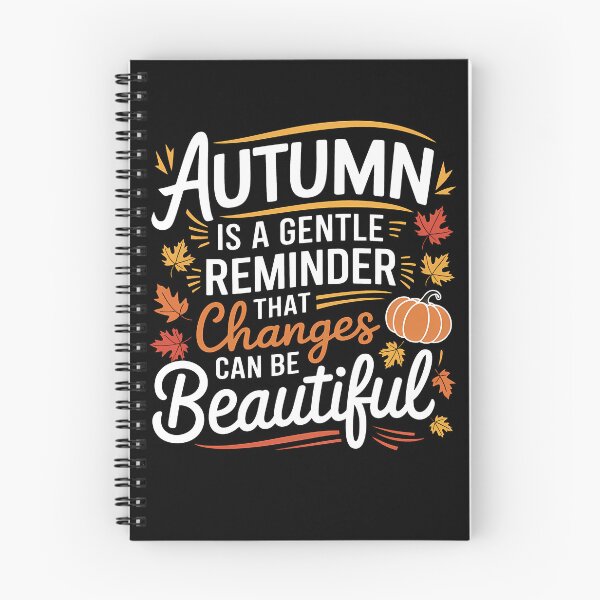 Item preview, Funny Quote Autumn Is A Gentle Reminder That Changes Can Be designed and sold by 07Art.