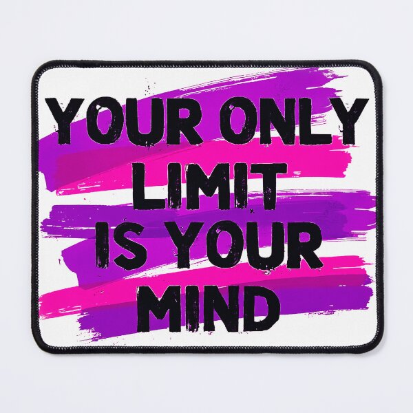 Item preview, Your Only Limit Is Your Mind designed and sold by Mosaic-97.