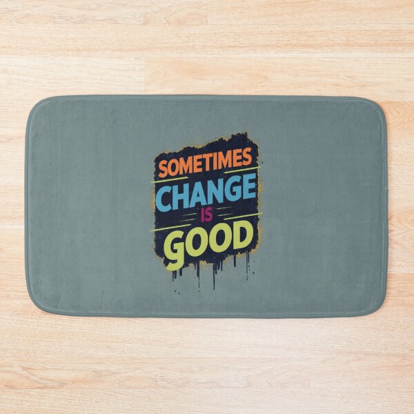 Item preview, Sometimes Change is Good  designed and sold by Aise06.