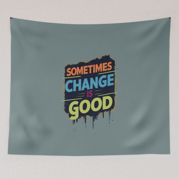 Item preview, Sometimes Change is Good  designed and sold by Aise06.