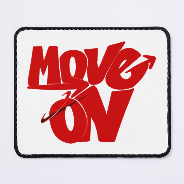 Item preview, Move On designed and sold by freirestone.