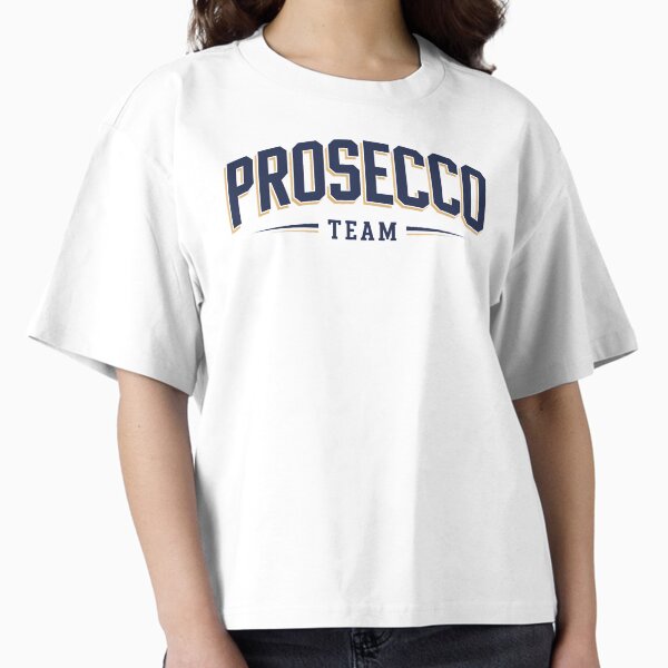 Item preview, Prosecco Team - Wine Lover designed and sold by SloganArtist.