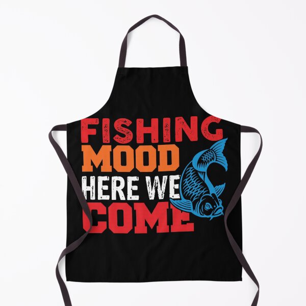 Item preview, Set the Hook Fishing Mood Here We Come designed and sold by ArtComixHaven.