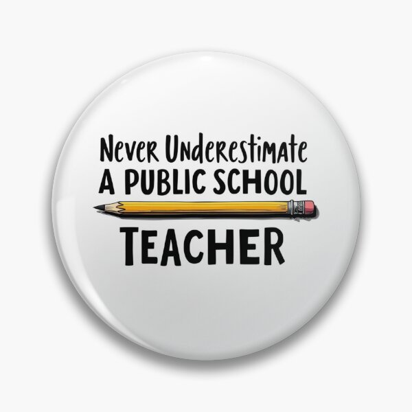 Item preview, "Never Underestimate aPublic School Teacher" Pencil Design Appreciation T-Shirt designed and sold by AI-volution.