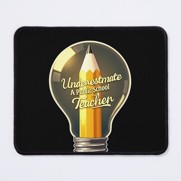 Item preview, "Inspire and Illuminate: Never Underestimate a Public School Teacher" Light Bulb & Pencil Design T-Shirt designed and sold by AI-volution.