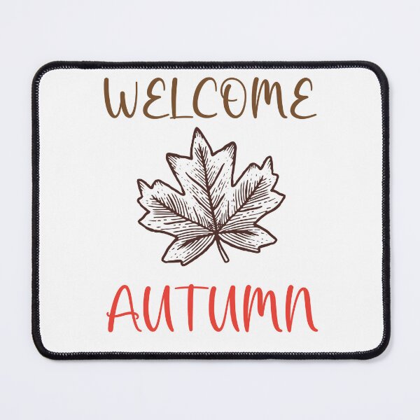 Item preview, Welcome Autumn designed and sold by RCMstore.