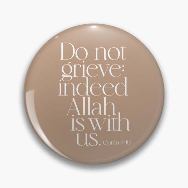 Item preview, Quran Koran Verse "Do not grieve; indeed Allah is with us." لا تحزن ان الله معنا  القرآن الكريم CAMEL designed and sold by ZamZamDesign.