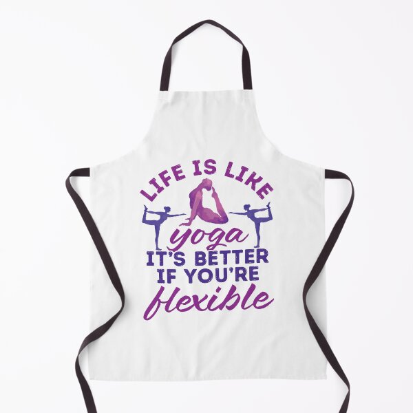 Item preview, Life is Like Yoga It's Better If You're Flexible designed and sold by jaygo.