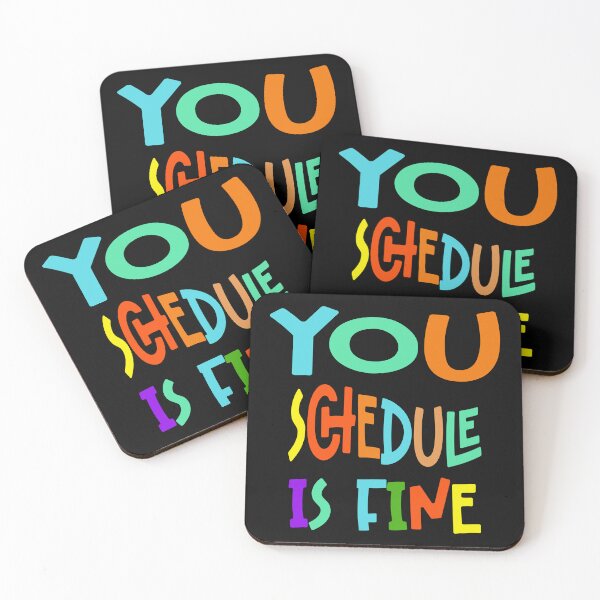 Item preview, Your Schedule Is Fine Groovy  designed and sold by MizoX7.