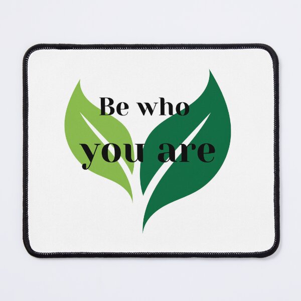 Item preview, Be who you are designed and sold by Xylersie.
