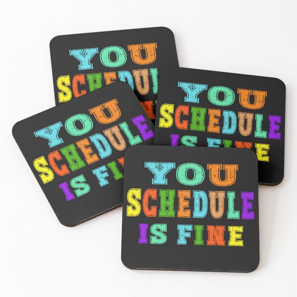 Item preview, Your Schedule Is Fine Groovy  designed and sold by MizoX7.