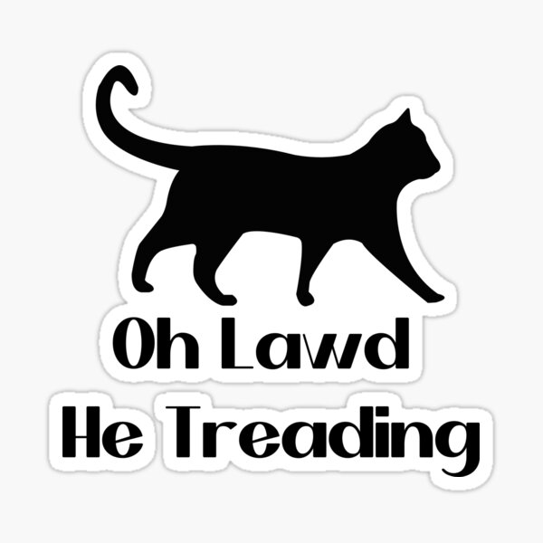 Item preview, oh lawd he treading designed and sold by fangdesingart.