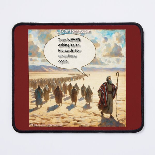 Item preview, Moses Gets Zigzagged Directions From Keef designed and sold by Rick London Gifts.