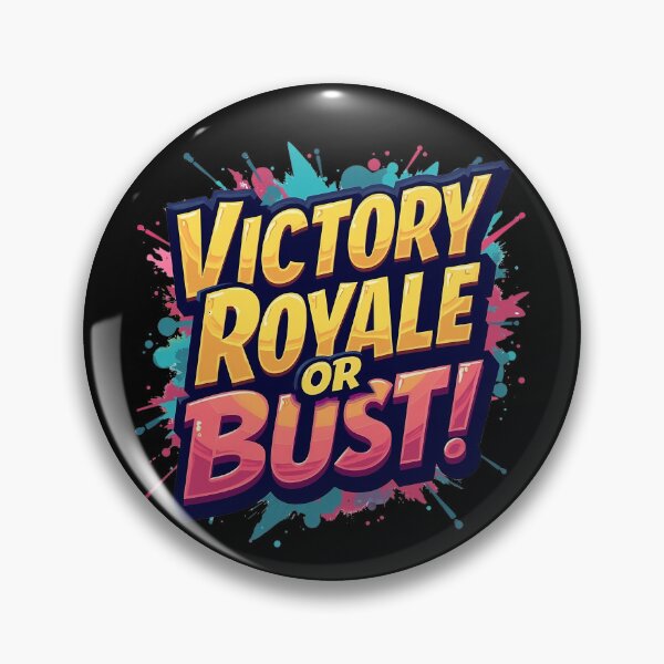 Item preview, Victory Royale or Bust! designed and sold by Moodific.