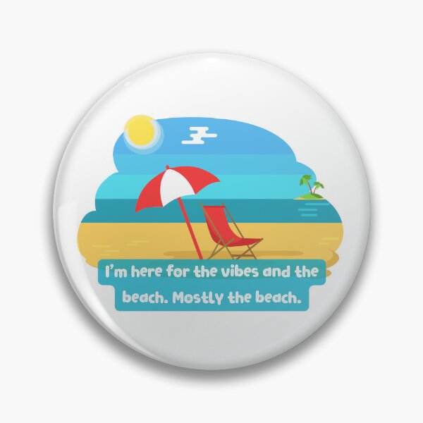 Item preview, I'm here for the vibes and the beach. Mostly the beach. designed and sold by KookiewthTae.