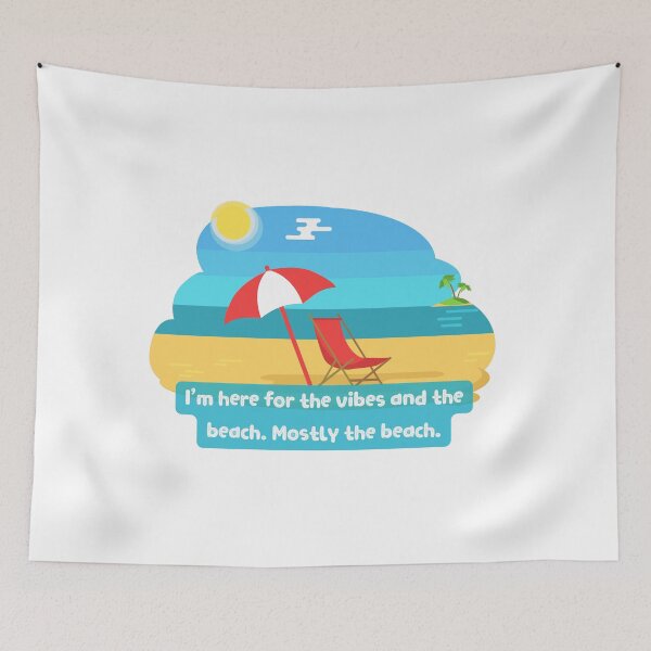 Item preview, I'm here for the vibes and the beach. Mostly the beach. designed and sold by KookiewthTae.