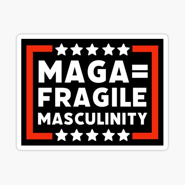 Vista previa del artículo con la obra «MAGA es masculinidad frágil», diseñado y vendido por Rachel the Artist .