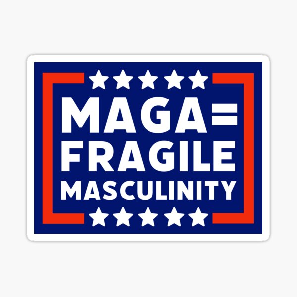 Vista previa del artículo con la obra «MAGA es masculinidad frágil», diseñado y vendido por Rachel the Artist .
