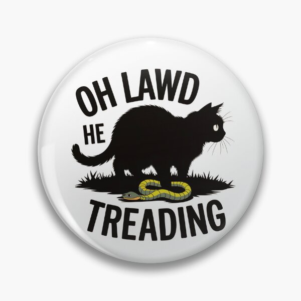 Item preview, oh lawd he treading | cat and snake lover designed and sold by tkhrbika.