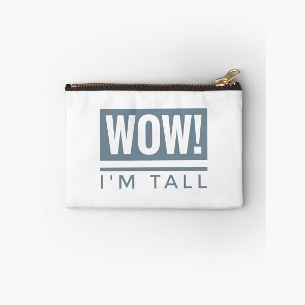 Item preview, Wow I'm Tall Funny Tall Person Tall People Humour  designed and sold by Jenny Meehan Art Prints and Patterns  .