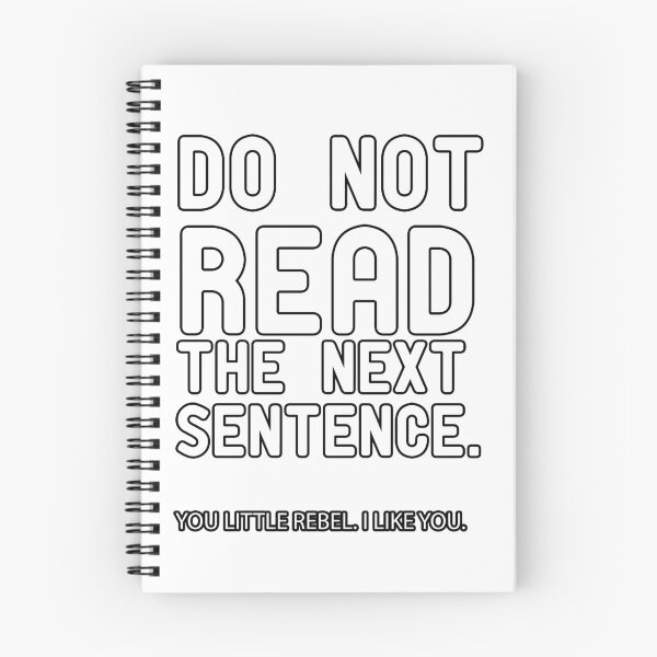 Item preview, DO NOT READ THE NEXT SENTENCE. YOU LITTLE REBEL. I LIKE YOU. designed and sold by Yassineea65.