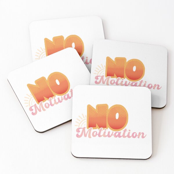 Item preview, No Motivation  designed and sold by VibratingAurora.