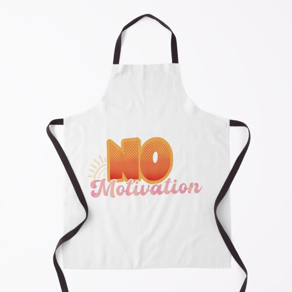 Item preview, No Motivation designed and sold by VibratingAurora.