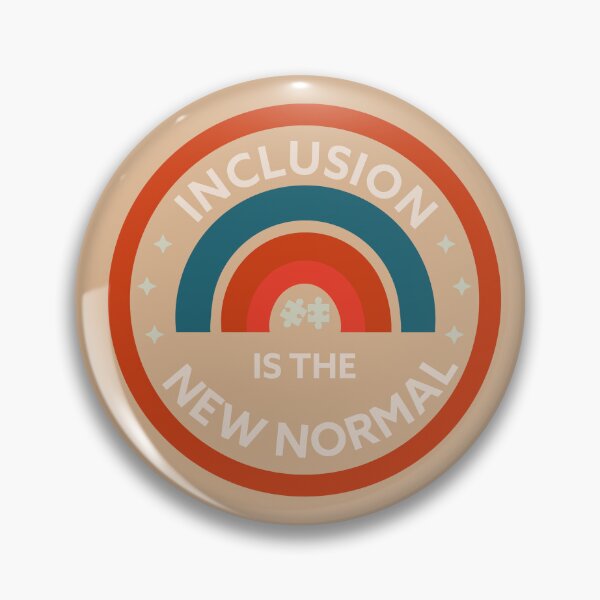 Item preview, Inclusion is the New Normal - Dark © designed and sold by TammySwarek.