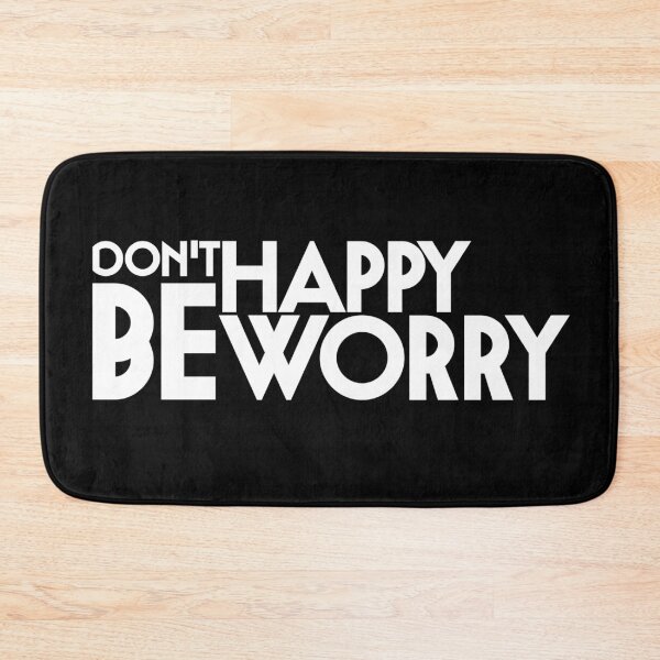 Item preview, Don’t happy, be worry. designed and sold by missfortune-art.