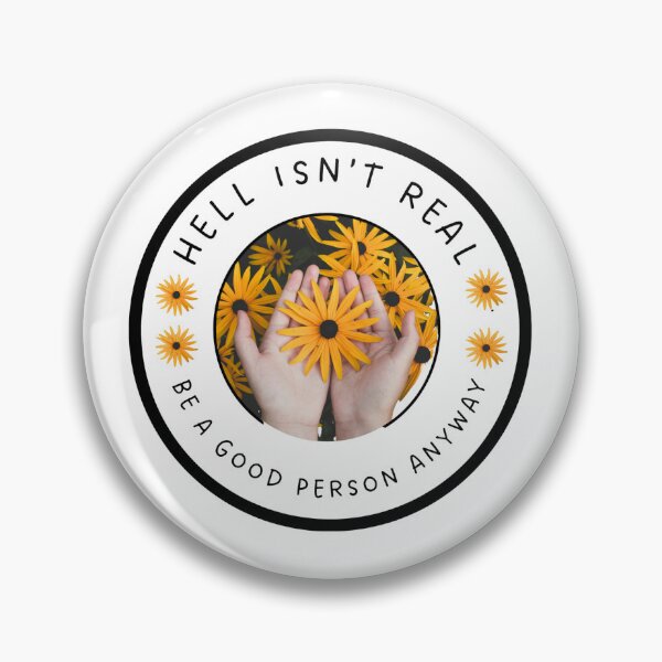 Item preview, Hell isn't real (daisy) designed and sold by CreativeMisfits.