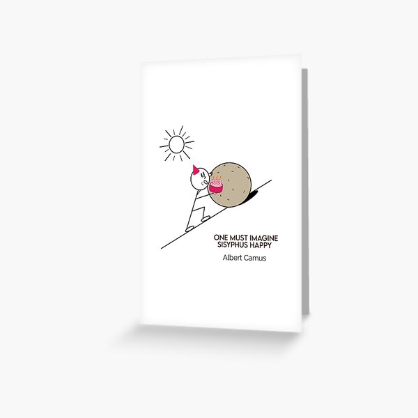 Aperçu de l'œuvre Il faut imaginer Sisyphe Joyeux anniversaire Bougies Philosophie Dessins animés créée et vendue par JoyfulSisyphus.
