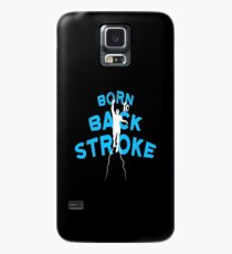 Geboren als BackStroke Swim Fan Hülle & Skin für Samsung Galaxy