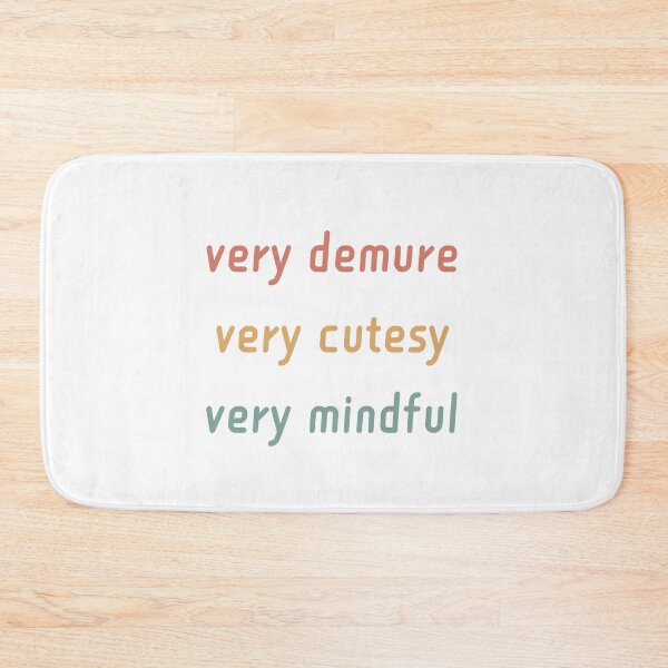 Item preview, Very Cutesy and Very Demure designed and sold by faridman.