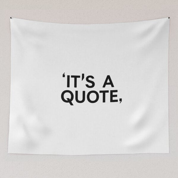 Item preview, It’s a Quote  designed and sold by TYPOGraphy-101.