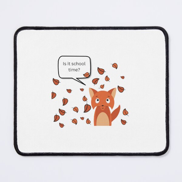 Item preview, Wondering fox: " Is it school time? " designed and sold by Artsy2Get.