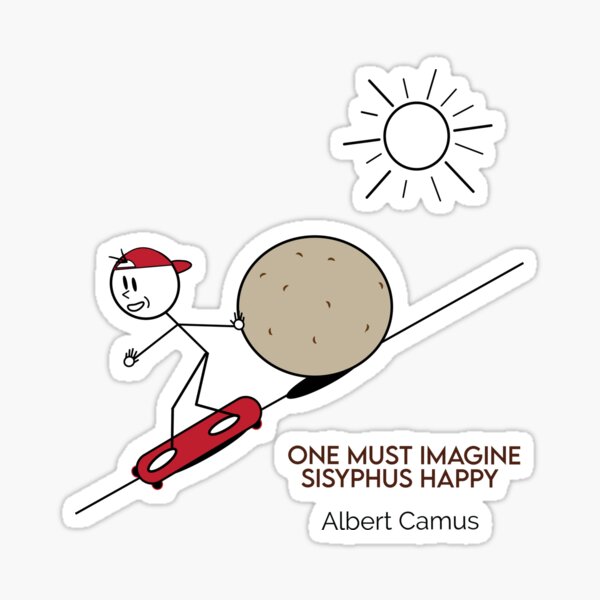 Aperçu de l'œuvre Il faut imaginer Sisyphe heureux en train de faire du skateboard Philosophie Dessins animés créée et vendue par JoyfulSisyphus.