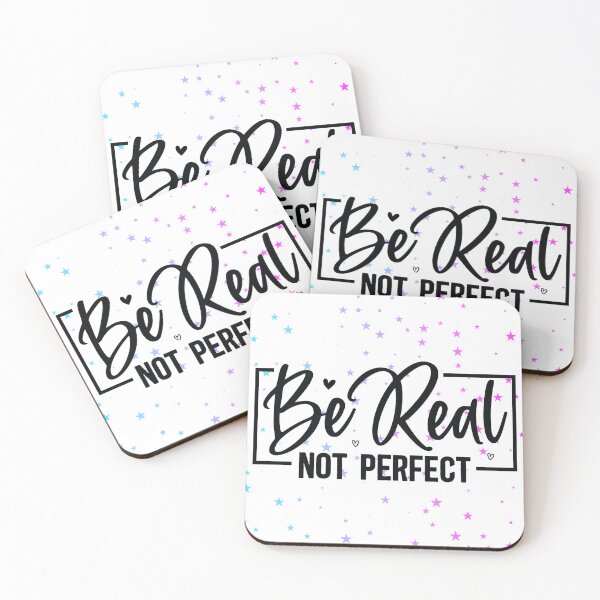 Item preview, Be Real Not Perfect designed and sold by CreatedbyKandJ.
