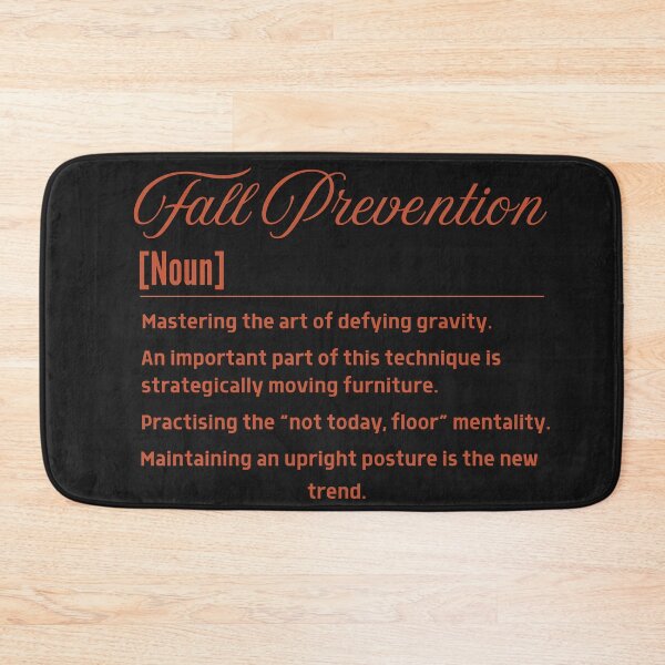 Item preview, Fall Prevention: Mastering the Art of Staying Upright with Humor designed and sold by elynne9.