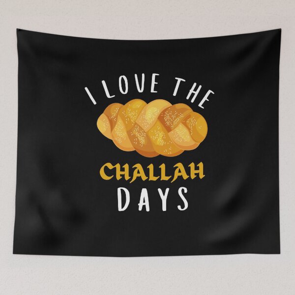 Item preview, I Love The Challah Days Funny Jewish Saying designed and sold by SharpThreadZ.