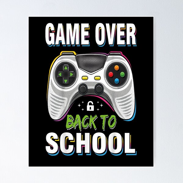 Item preview, Game Over Back To School Shirt Funny Kids First Day School  designed and sold by iam8lu3.