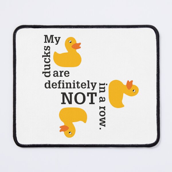 Item preview, Ducks NOT in a Row designed and sold by JRP Design.