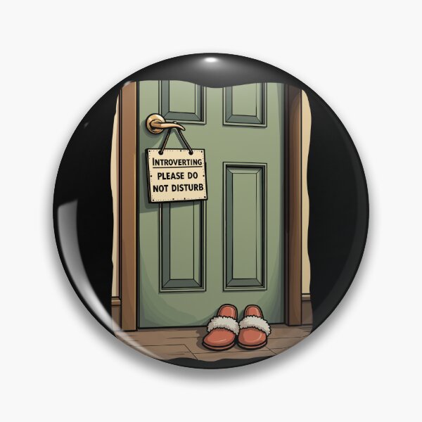 Item preview, Introverting - Please Do Not Disturb - Cozy and Relatable Design designed and sold by QuirkPrint.