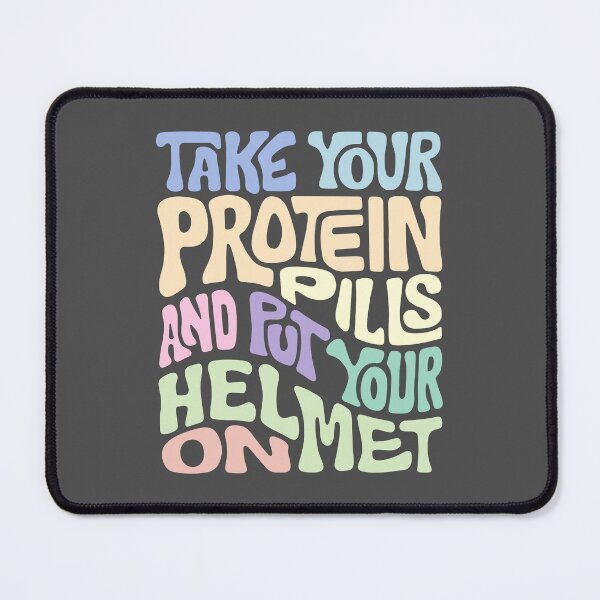Item preview, Take Your Protein Pills And Put Your Helmet On Word Art designed and sold by Unhinged Heather.