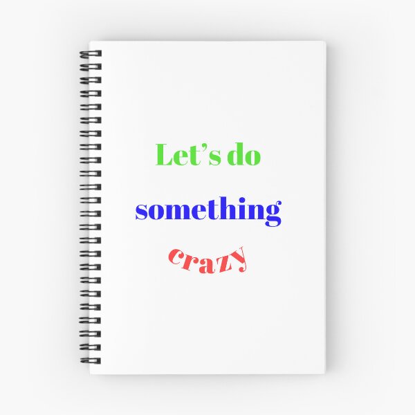 Item preview, Let’s do something crazy designed and sold by ArT-shirtsR.
