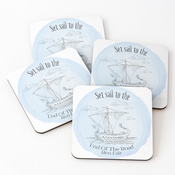 Item preview, Set sail to the End Of The Road Ren Fair designed and sold by RenFairMerch.