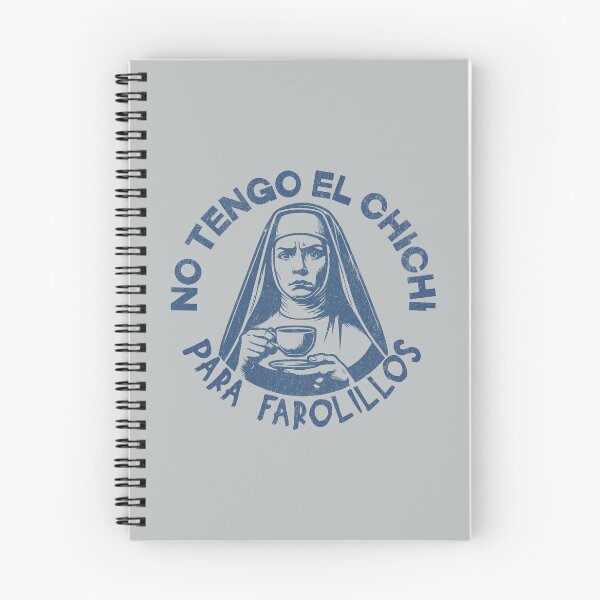 Item preview, No Tengo El Chichi pa Farolillos, Funny Spanglish slogan designed and sold by Shelmodine79.