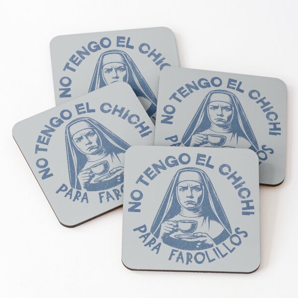 Item preview, No Tengo El Chichi pa Farolillos, Funny Spanglish slogan designed and sold by Shelmodine79.