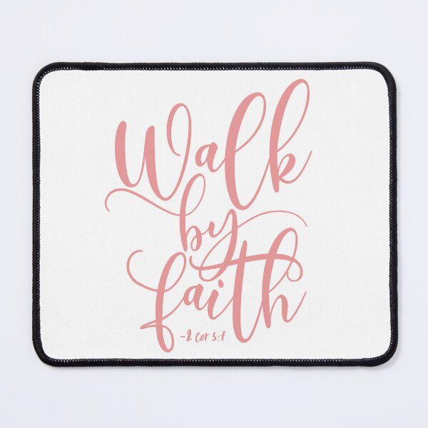 Item preview, Walk By Faith - 2 Corinthians 5:7 designed and sold by amazingjoy.