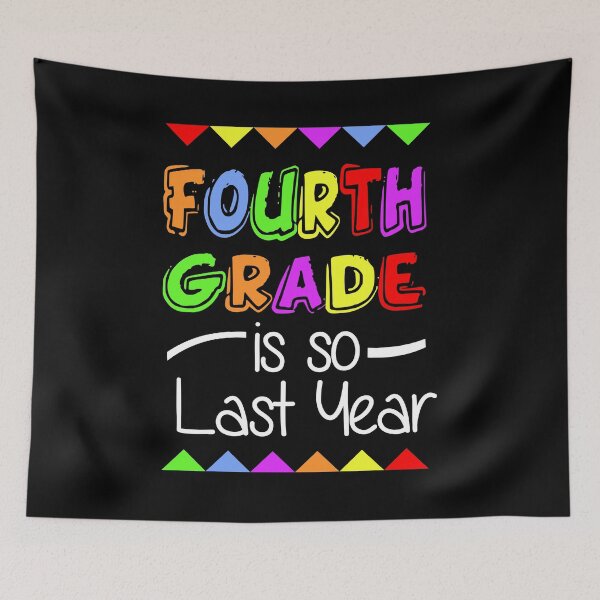 Item preview, Fifth Grade Is So Last Year designed and sold by CreativeStrike.